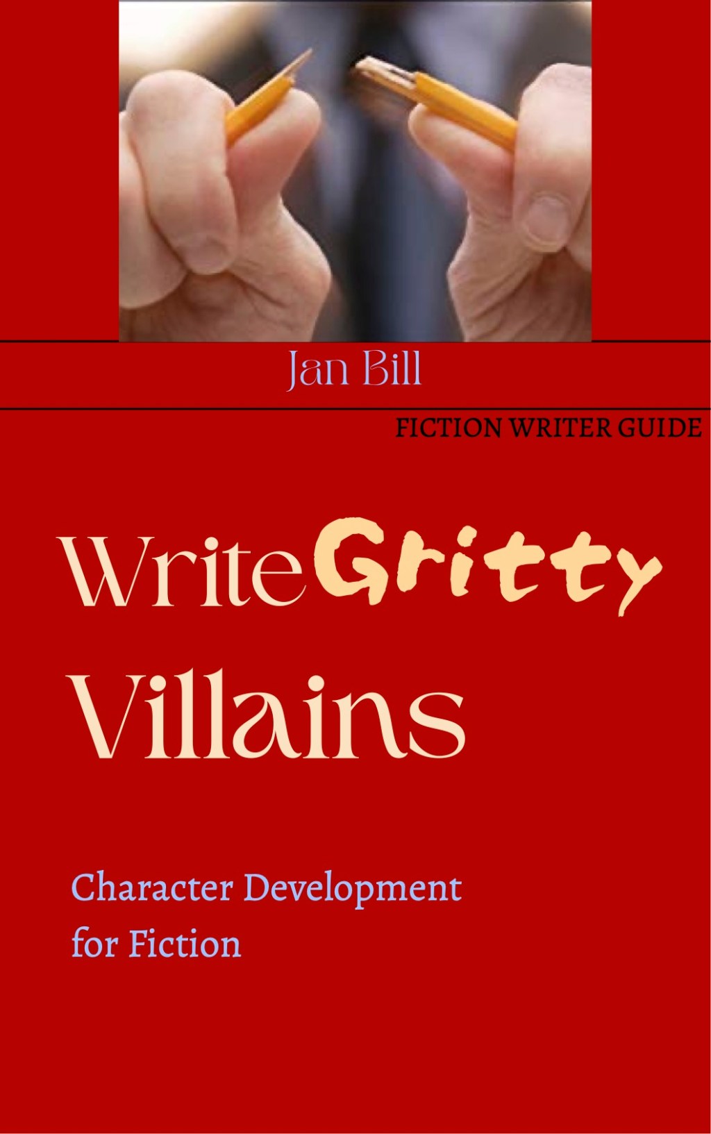 Write Gritty Villains